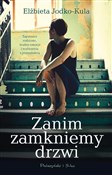 Polska książka : Zanim zamk... - Elżbieta Jodko-Kula