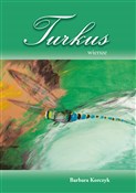 Turkus - Barbara Korczyk - buch auf polnisch 