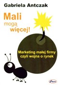 Mali mogą ... - Gabriela Antczak -  fremdsprachige bücher polnisch 