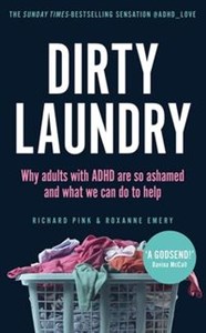 Bild von Dirty Laundry Why adults with ADHD are so ashamed and what we can do to help