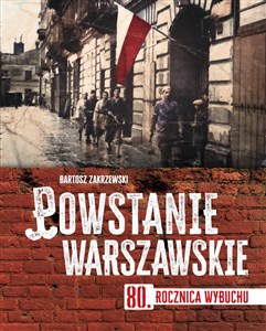 Bild von Powstanie warszawskie. 80 rocznica wybuchu