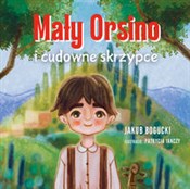 Mały Orsin... - Jakub Bogucki -  fremdsprachige bücher polnisch 