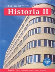 Obrazek Podróże w czasie 2 Historia Podręcznik Część 2 Okres międzywojenny i II wojna światowa Liceum technikum