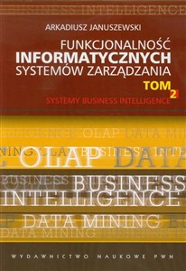 Bild von Funkcjonalność informatycznych systemów zarządzania Tom 2 Systemy Business Intelligence