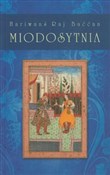 Polska książka : Miodosytni... - Raj Baććan Hariwanś