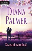 Polnische buch : Skazani na... - Diana Palmer