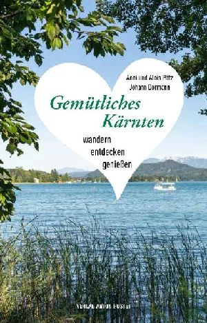 Obrazek PÖTZ, A: GEMÜTLICHES KÄRNTEN