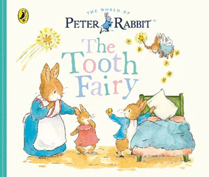 Obrazek POTTER, B: PETER RABBIT TALES: THE TOOTH FAIRY
