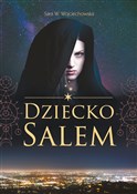 Dziecko Sa... - Sara W. Wojciechowska -  polnische Bücher