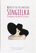 Singielka ... - Wioletta Klinicka - buch auf polnisch 