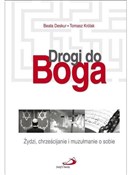 Drogi do B... - Beata Deskur, Tomasz Królak - buch auf polnisch 