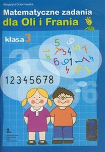 Bild von Matematyczne zadania dla Oli i Frania 3 szkoła podstawowa