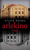 Arlekino i... - Witold Dulęba -  Polnische Buchandlung 