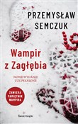 Wampir z Z... - Przemysław Semczuk -  Polnische Buchandlung 