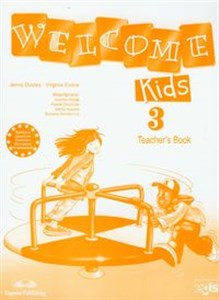 Obrazek Welcome Kids 3 Teacher's Book Szkoła podstawowa