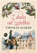 Polnische buch : Z dala od ... - Thomas Hardy