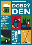 Dobrý den ... - Jakub Medek - buch auf polnisch 