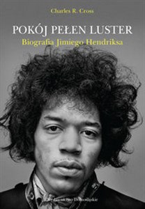 Obrazek Pokój pełen luster Biografia Jimiego Hendriksa