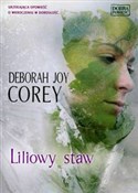 Polska książka : Liliowy st... - Deborah Joy Corey