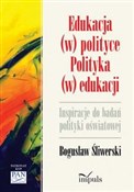 Książka : Edukacja w... - Bogusław Śliwerski