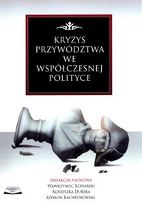 Obrazek Kryzys przywództwa we współczesnej polityce