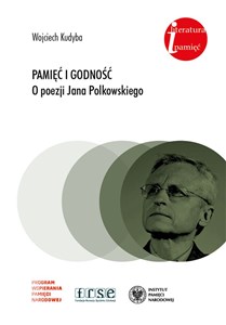 Bild von Pamięć i godność O poezji Jana Polkowskiego