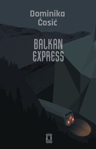 Obrazek Balkan Express