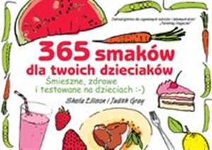 Obrazek 365 smaków dla twoich dzieciaków