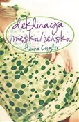 Deklinacja... - Hanna Cygler -  polnische Bücher