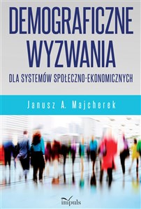 Bild von Demograficzne wyzwania dla systemów społeczno-ekonomicznych