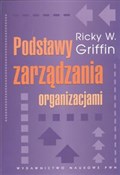 Polska książka : Podstawy z... - Ricky W. Griffin