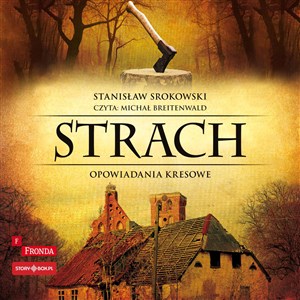 Obrazek [Audiobook] Strach Opowiadania kresowe