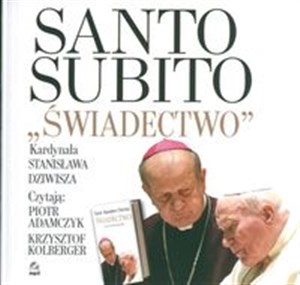 Obrazek Santo Subito + Swiadectwo mp3