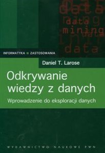 Obrazek Odkrywanie wiedzy z danych Wprowadzenie do eksploracji danych