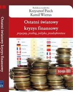 Obrazek Ostatni światowy kryzys finansowy przyczyny, przebieg, polityka, przedsiębiorstwa