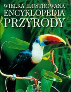 Obrazek Wielka ilustrowana encyklopedia przyrody