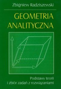 Bild von Geometria analityczna Podstawy teorii i zbiór zadań z rozwiązaniami
