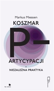 Bild von Koszmar partycypacji Niezależna praktyka