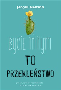 Bild von Bycie miłym to przekleństwo