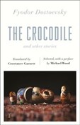Zobacz : The Crocod... - Fyodor Dostoevsky