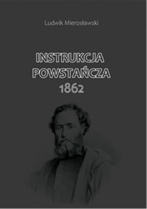 Bild von Instrukcja Powstańcza 1862