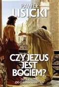 Czy Jezus ... - Paweł Lisicki -  Książka z wysyłką do Niemiec 