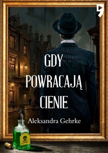 Obrazek Gdy powracają cienie