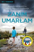 Zanim umar... - S.K. Tremayne, Dorota Pomadowska - buch auf polnisch 