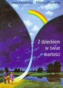 Z dzieckie... - Irena Koźmińska, Elżbieta Olszewska - buch auf polnisch 