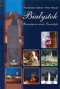 Bild von Białystok Romantyczne miasto Zamenhofa