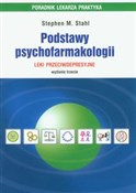 Podstawy p... - Stephen M. Stahl -  polnische Bücher