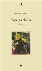 Obrazek Słowik i chaos. Wiersze
