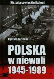 Bild von Polska w niewoli 1945-1989 Historia sowieckiej kolonii