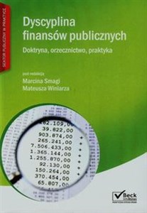 Obrazek Dyscyplina finansów publicznych Doktryna, orzecznictwo, praktyka